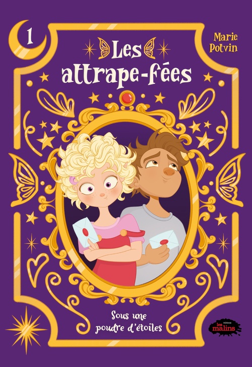ebook cover of Les attrape-fées, tome 1 : Sous une poudre d´étoiles, by Marie Potvin