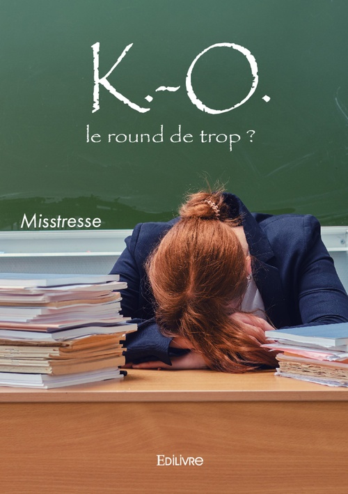 ebook cover of K.-O. le round de trop ?, by Misstresse