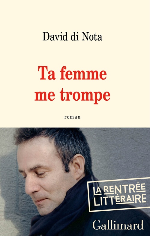 Couverture ebook de Ta femme me trompe, de David Di nota