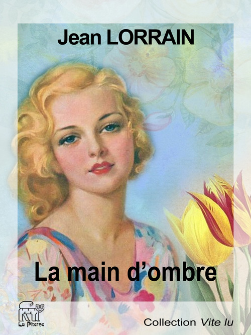 Couverture ebook de La main d'ombre, de Jean Lorrain