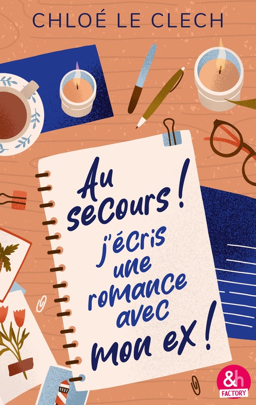 Couverture ebook de Au secours, j'écris une romance avec mon ex !, de CHLOÉ LE CLECH