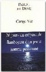 Couverture ebook de Cargo Vie, de Pascal De Duve