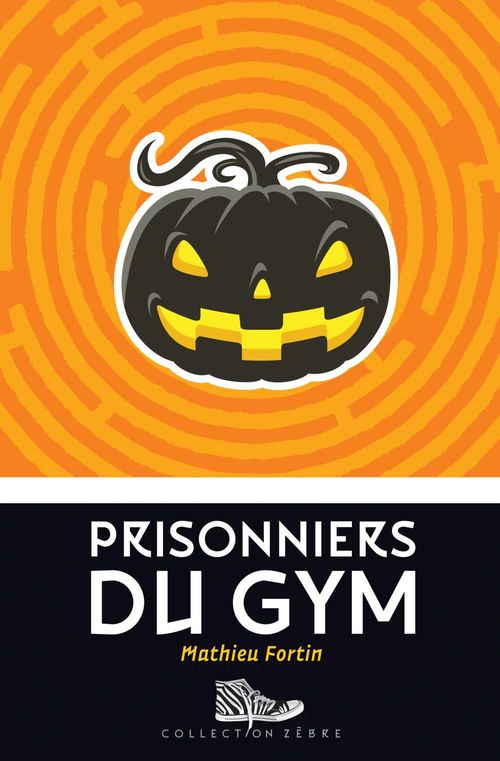 ebook cover of Prisonniers du gym, by Fortin Mathieu