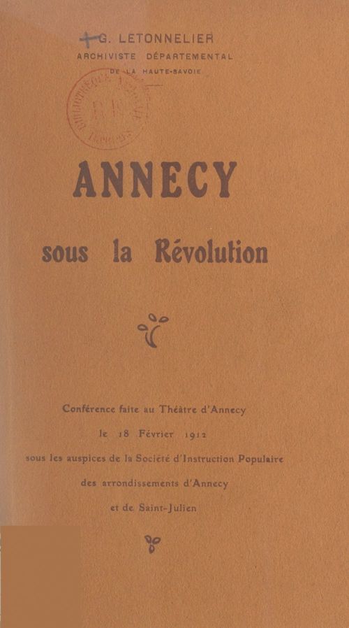 Couverture ebook de Annecy sous la Révolution, de Gaston Letonnelier