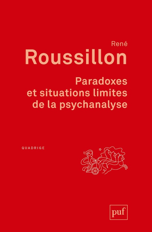 ebook cover of Paradoxes et situations limites de la psychanalyse, by René Roussillon