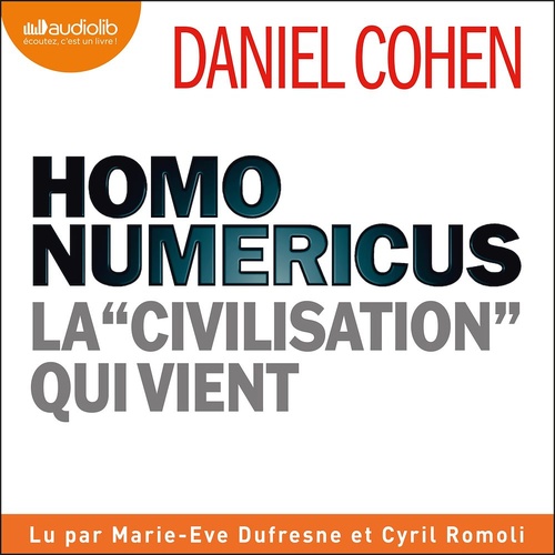 Couverture audiobook de Homo numericus, de Daniel Cohen