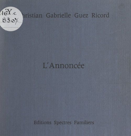 ebook cover of L'annoncée, by Christian Gabrielle Guez Ricord