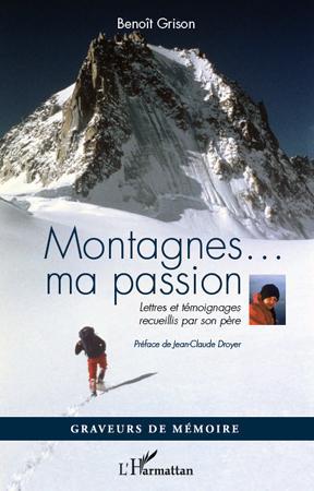 Couverture ebook de Montagnes... ma passion, de Benoît Grison