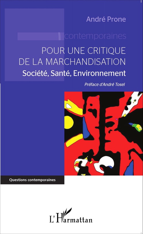 Couverture ebook de Pour une critique de la marchandisation, de André Prone