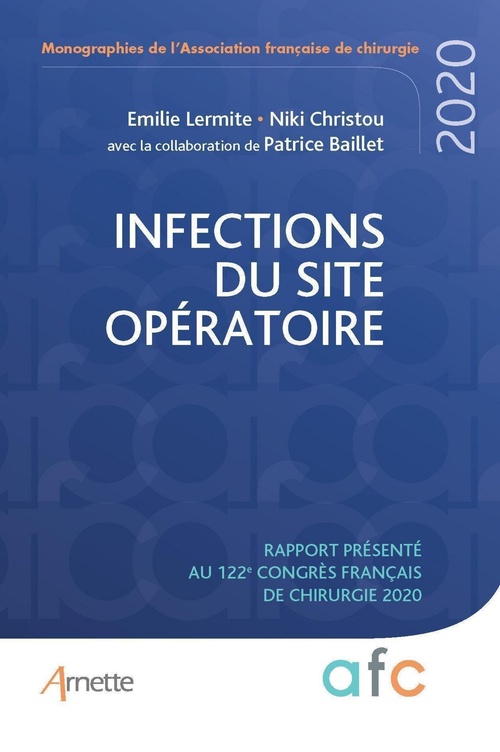 ebook cover of Infections du site opératoire, by Emilie Lermite, Niki Christou, Patrice Baillet