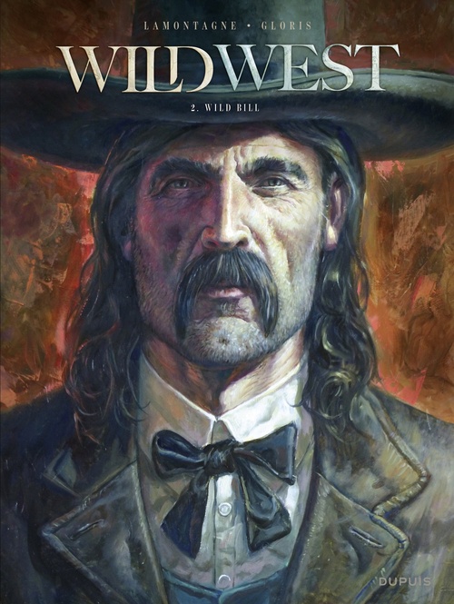 Couverture ebook de Wild West - Tome 2 - Wild Bill, de Thierry Gloris, Jacques Lamontagne