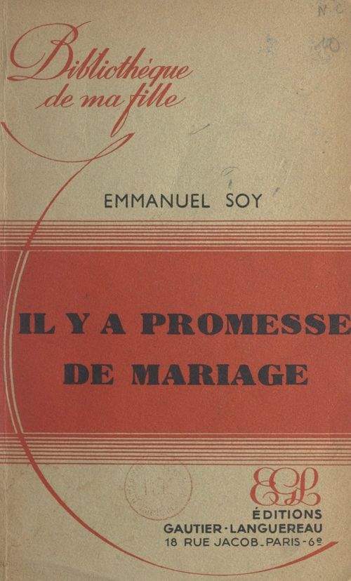 Couverture ebook de Il y a promesse de mariage, de Emmanuel Soy