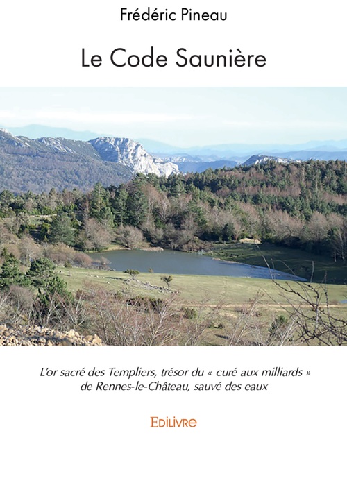 ebook cover of Le Code Saunière, by Frédéric Pineau