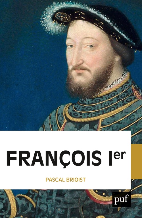 Couverture ebook de François Ier, de Pascal Brioist