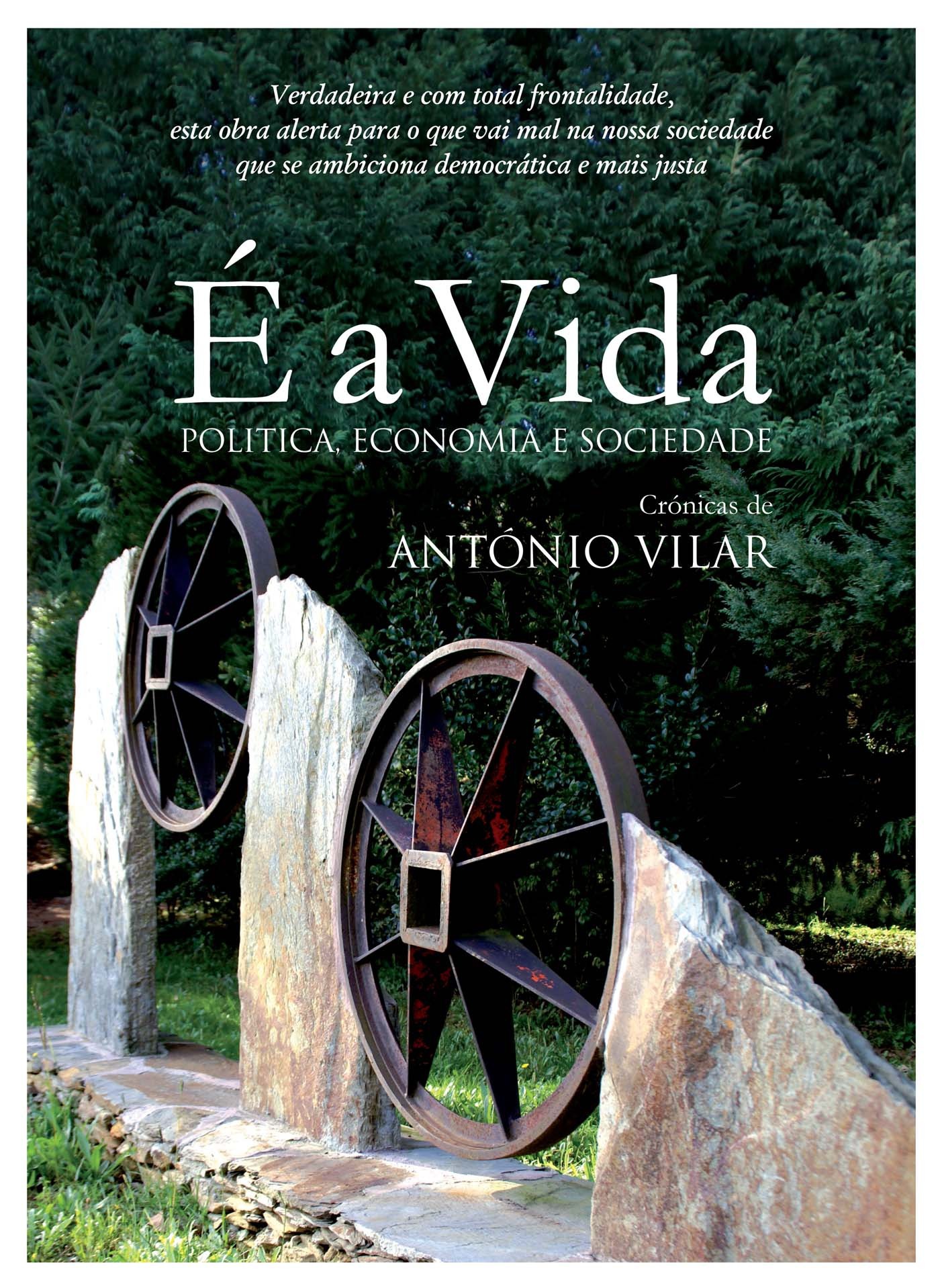 Couverture ebook de É a vida, de Antonio Vilar