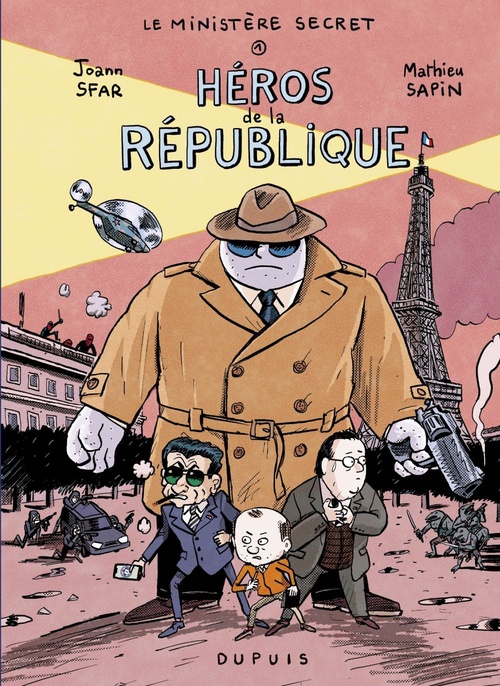 ebook cover of Le Ministère Secret - Tome 1 - Héros de la République, by Joann Sfar, Mathieu Sapin