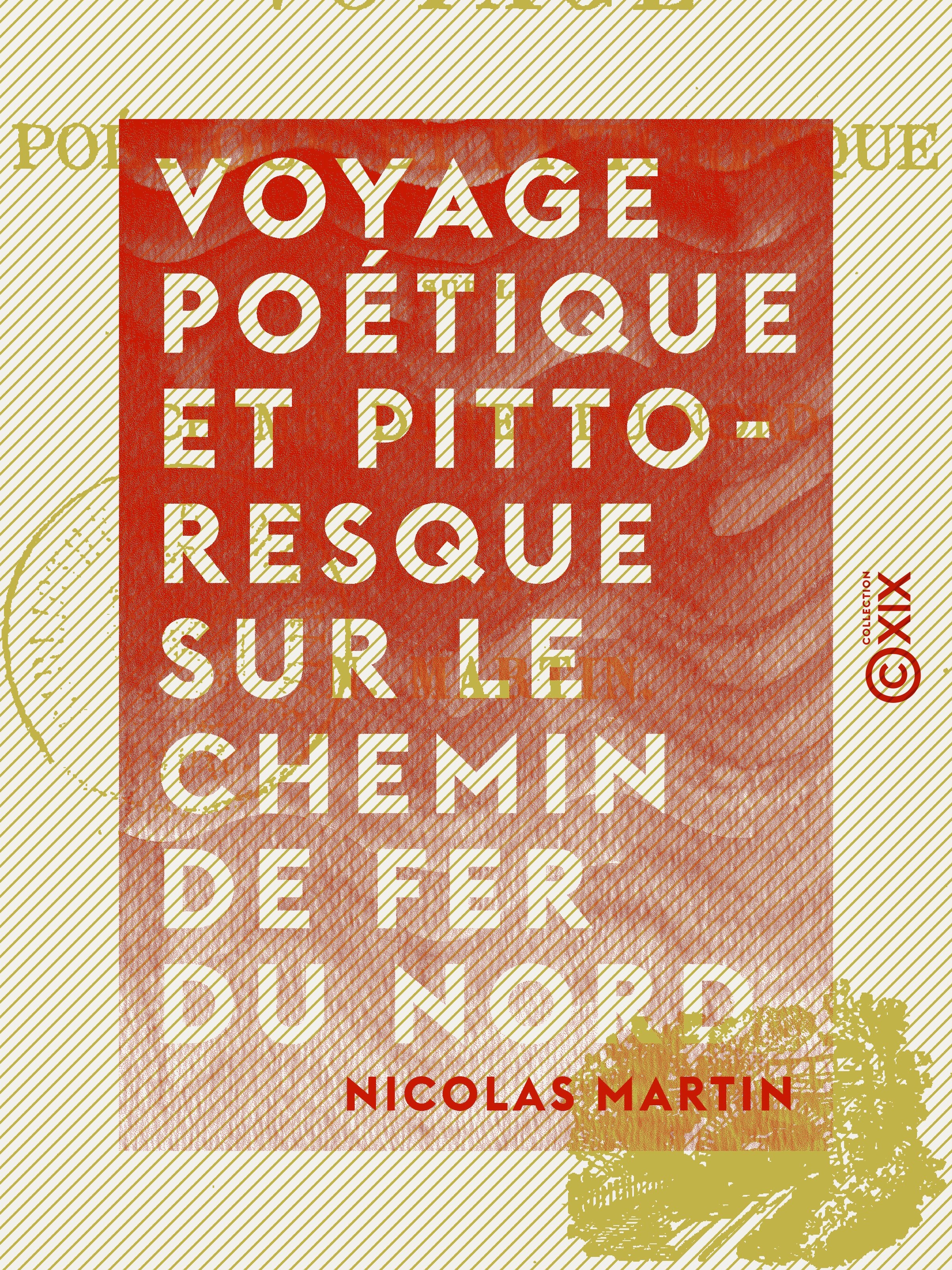 ebook cover of Voyage poétique et pittoresque sur le chemin de fer du Nord, by Nicolas Martin