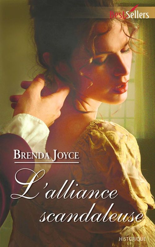 Couverture ebook de L'alliance scandaleuse, de Brenda Joyce