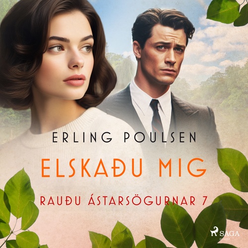 audiobook cover of Elskaðu mig (Rauðu ástarsögurnar 7), by Erling Poulsen