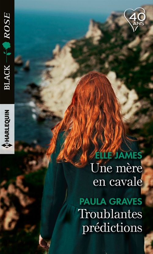 ebook cover of Une mère en cavale - Troublantes prédictions, by Paula Graves, Elle James