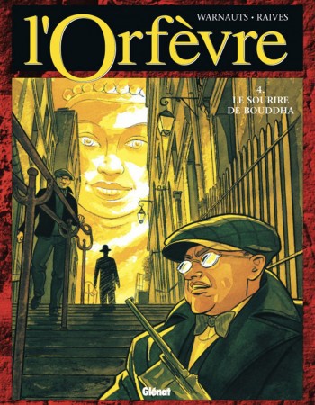 Couverture ebook de L'Orfèvre - Tome 04, de Guy Raives, Warnauts