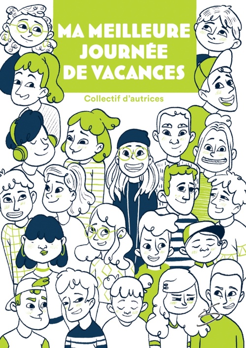 ebook cover of Ma MEILLEURE journée de vacances, by Danielle Boulianne, Stéphanie De Champlain, Isabelle Larouche, Brigitte Therrien, Nadine Descheneaux