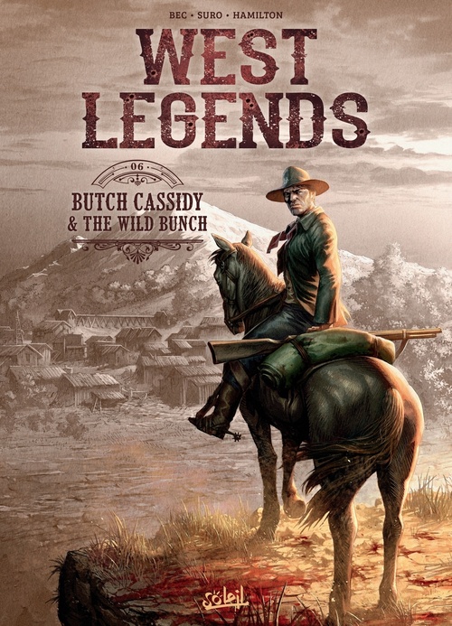 ebook cover of West Legends T06 - Butch Cassidy & the wild bunch, by Christophe Bec