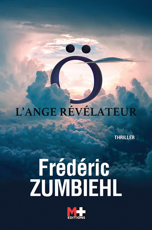 ebook cover of Ö L'ANGE RÉVÉLATEUR, by Frédéric Zumbiehl