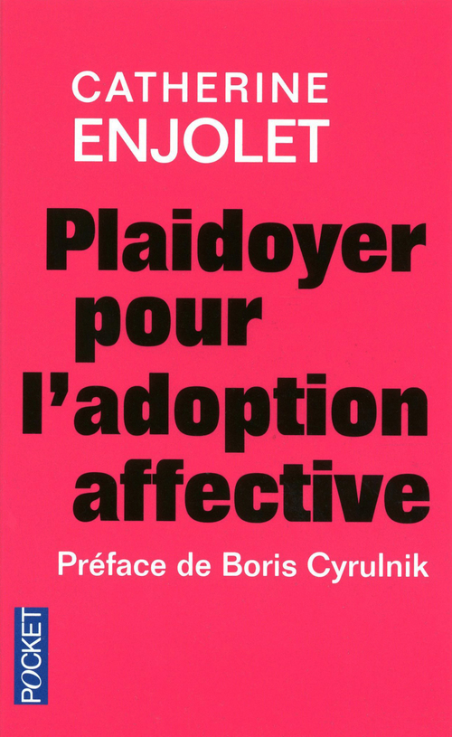 Couverture ebook de Plaidoyer pour l'adoption affective, de Catherine Enjolet