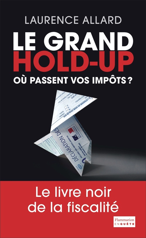 ebook cover of Le Grand Hold-Up, by Laurence Allard