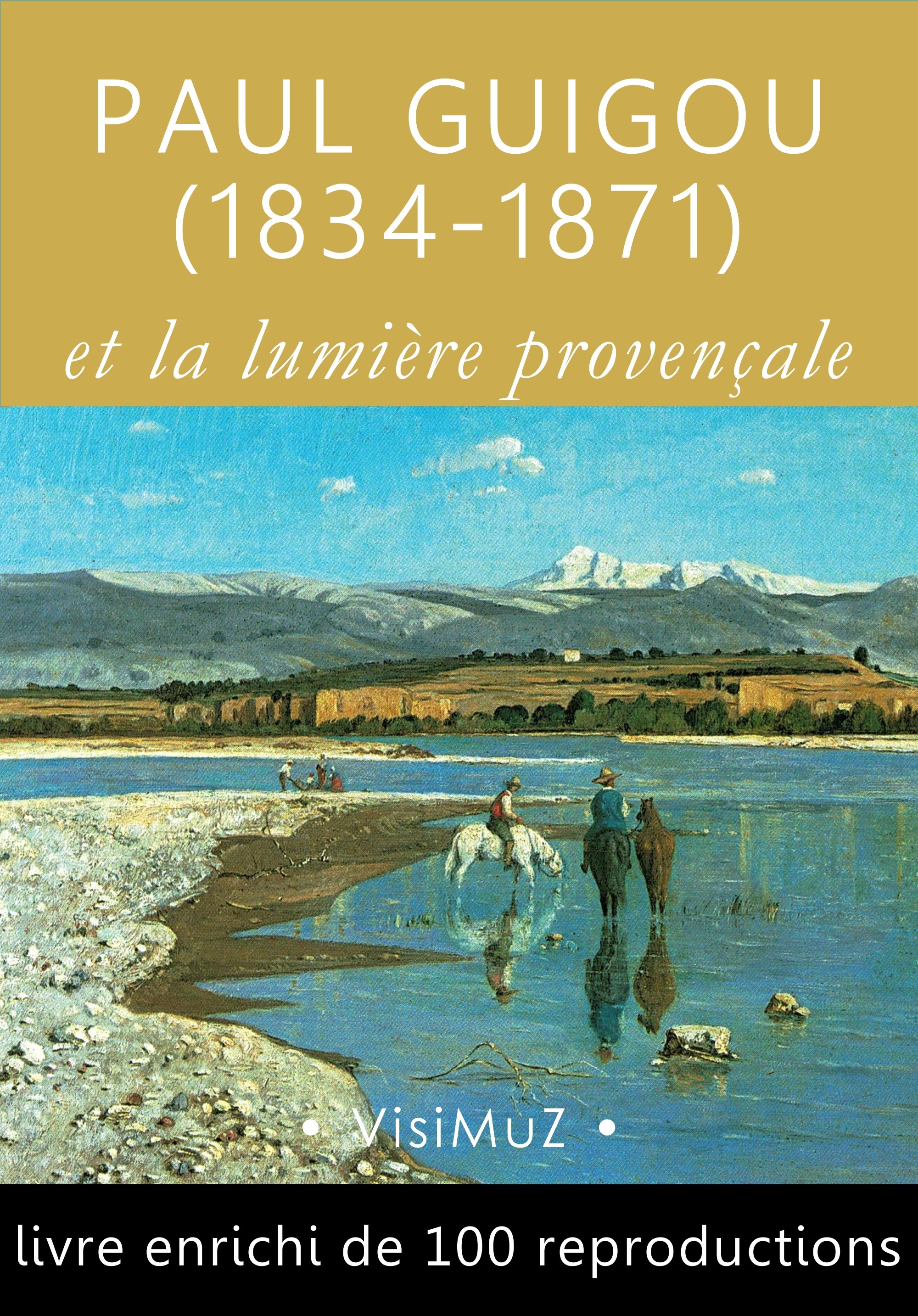 Couverture ebook de Paul Guigou (1834-1871), de Andre Gouirand, Armand Dayot, Theodore Duret