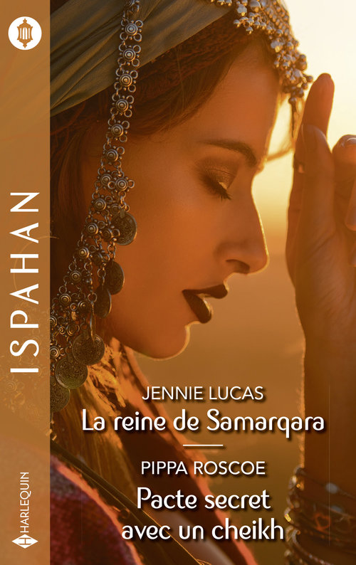 Couverture ebook de La reine de Samarqara -Pacte secret avec un cheikh, de Jennie Lucas, Pippa Roscoe