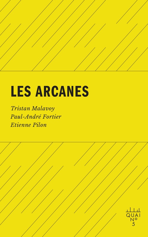 Couverture ebook de Les Arcanes, de Paul-André Fortier, Tristan Malavoy, Etienne Pilon