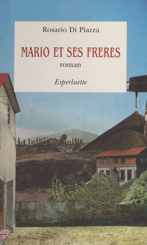 Couverture ebook de Mario et ses frères, de Rosario Di Piazza