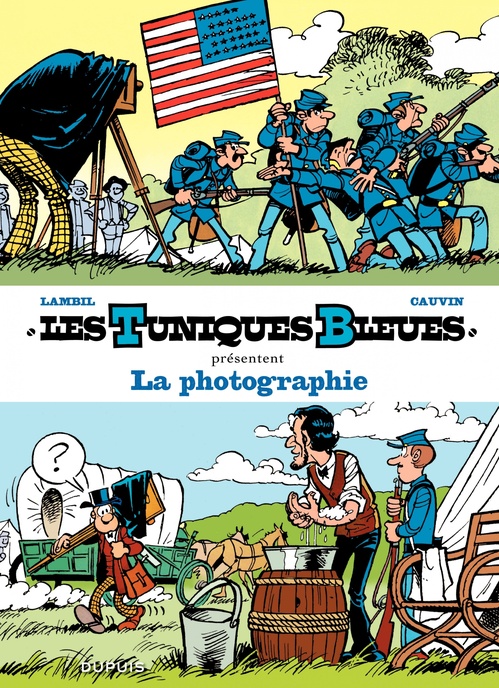 ebook cover of Les Tuniques Bleues présentent - Tome 5 - La photographie, by Cauvin, Raoul Cauvin, Willy Lambil