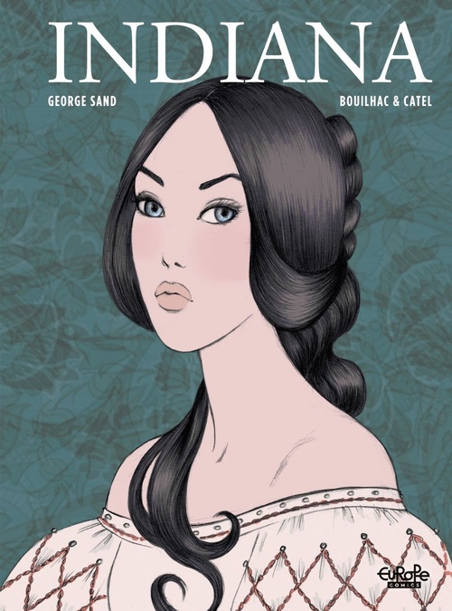 Couverture ebook de Indiana, de Catel, Bouilhac Claire