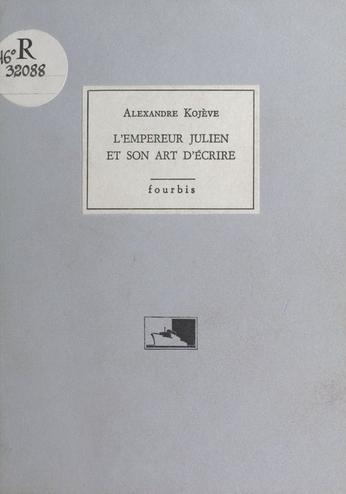 ebook cover of L'Empereur Julien et son art d'écrire, by Alexandre Kojève