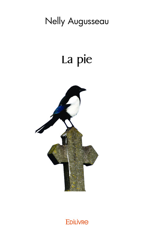 Couverture ebook de La pie, de Nelly Augusseau