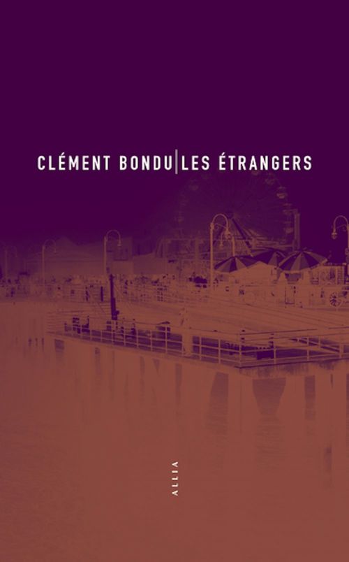 ebook cover of Les Étrangers, by Clément BONDU