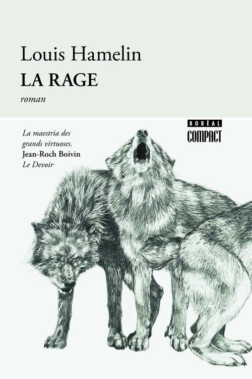 ebook cover of La rage, by Louis Hamelin