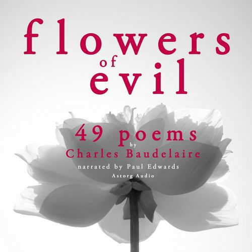 Couverture audiobook de 49 Poems from The Flowers of Evil by Baudelaire, de Charles Baudelaire