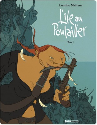 Couverture ebook de L'île au poulailler - Tome 01, de Laureline Mattiussi