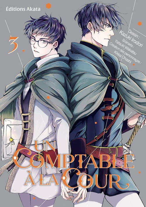 Couverture ebook de Un comptable à la cour - Tome 3, de Yatsuki Wakatsu, Kazuki Irodori, Kikka Ohashi