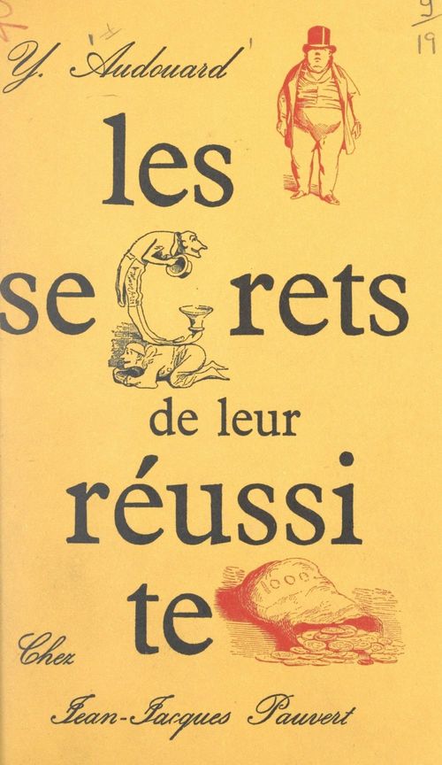 Couverture ebook de Les secrets de leur réussite, de Yvan Audouard
