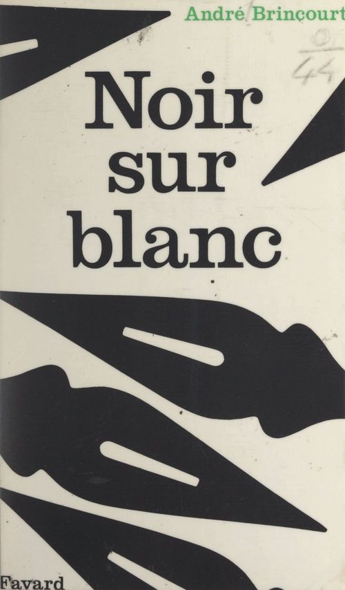 Couverture ebook de Noir sur blanc, de André Brincourt