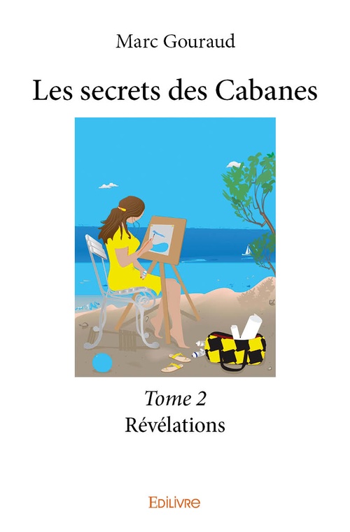 ebook cover of Les secrets des Cabanes - Tome 2, by Marc Gouraud