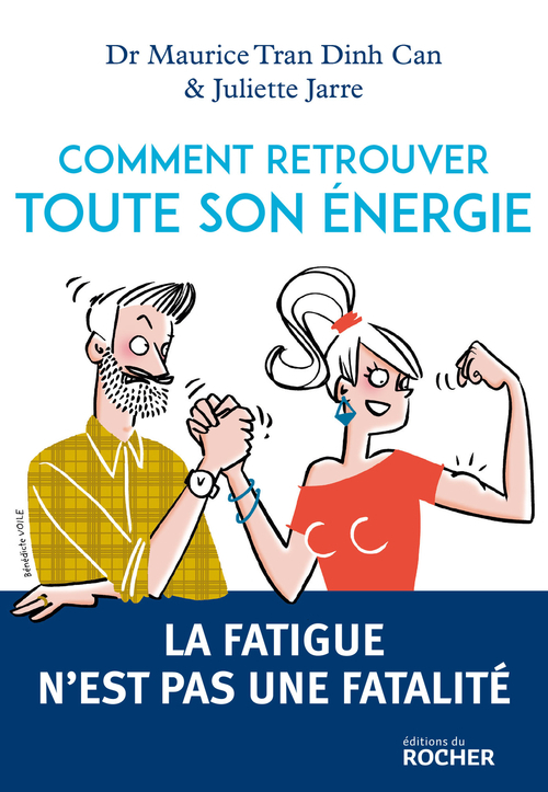 Couverture ebook de Comment retrouver toute son énergie, de Maurice Tran dinh can