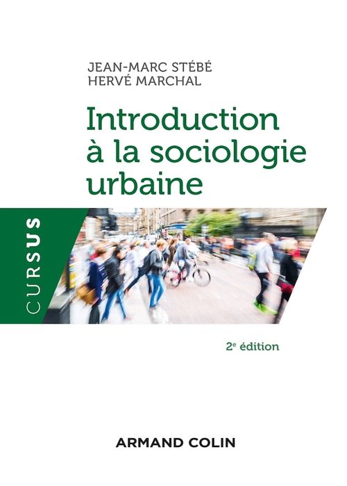 Couverture ebook de Introduction à la sociologie urbaine - 2e éd., de Hervé Marchal, Jean-Marc Stébé