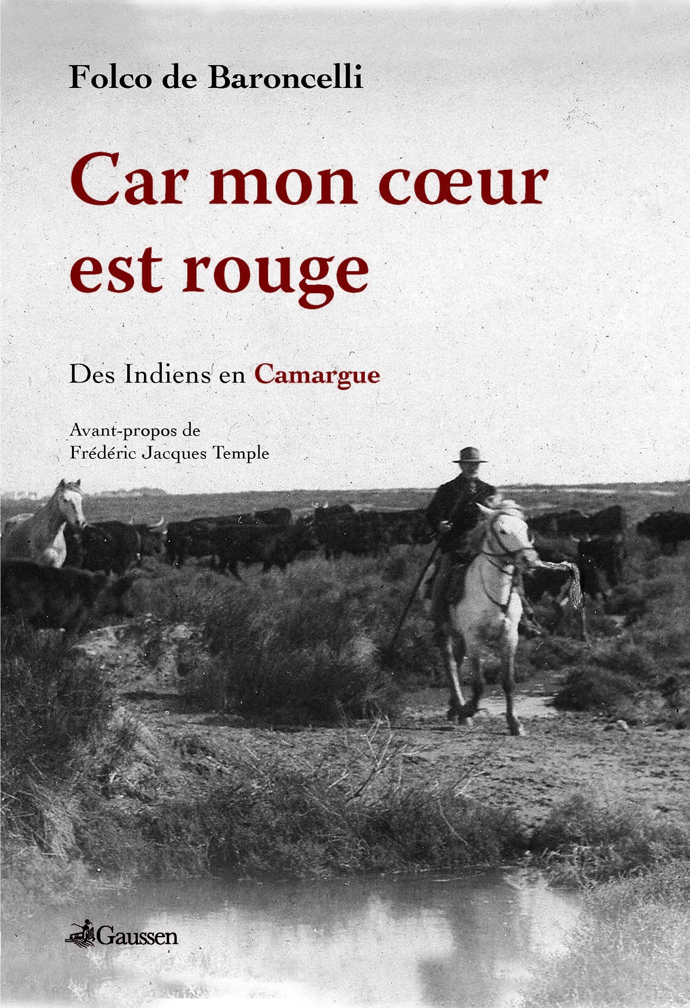 ebook cover of Car mon coeur est rouge, by Folco De Baroncelli