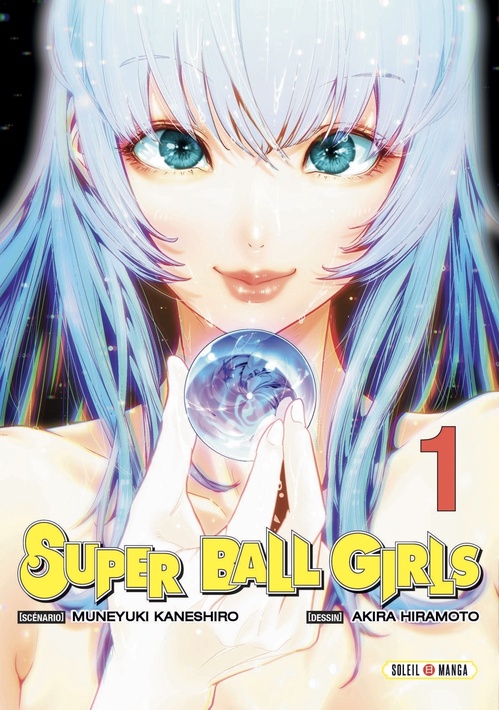 ebook cover of Super Ball Girls T01, by Akira Hiramoto